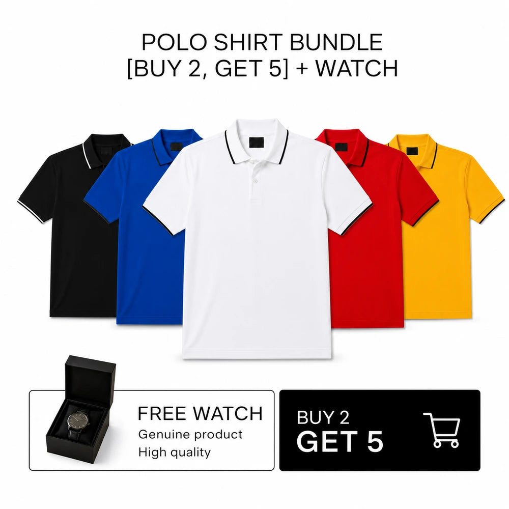 POLO SHIRT BUNDLE [BUY 2, GET 5] + WATCH
