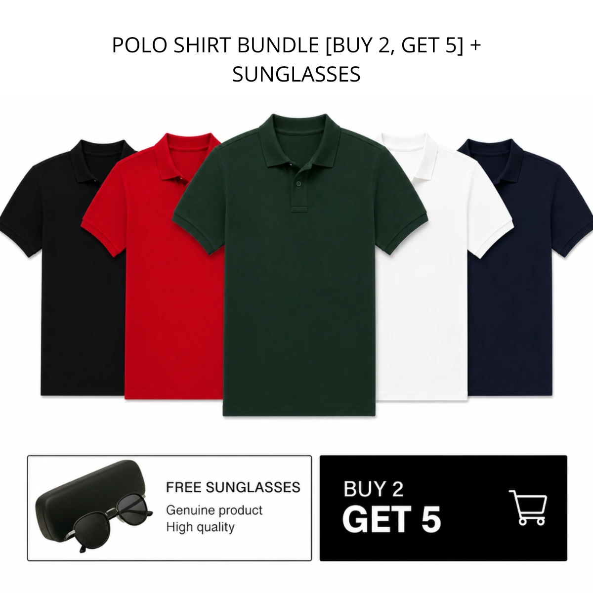 POLO SHIRT BUNDLE [BUY 2, GET 5] + SUNGLASSES